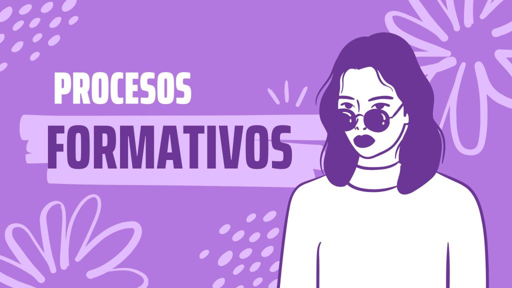 Procesos formativos